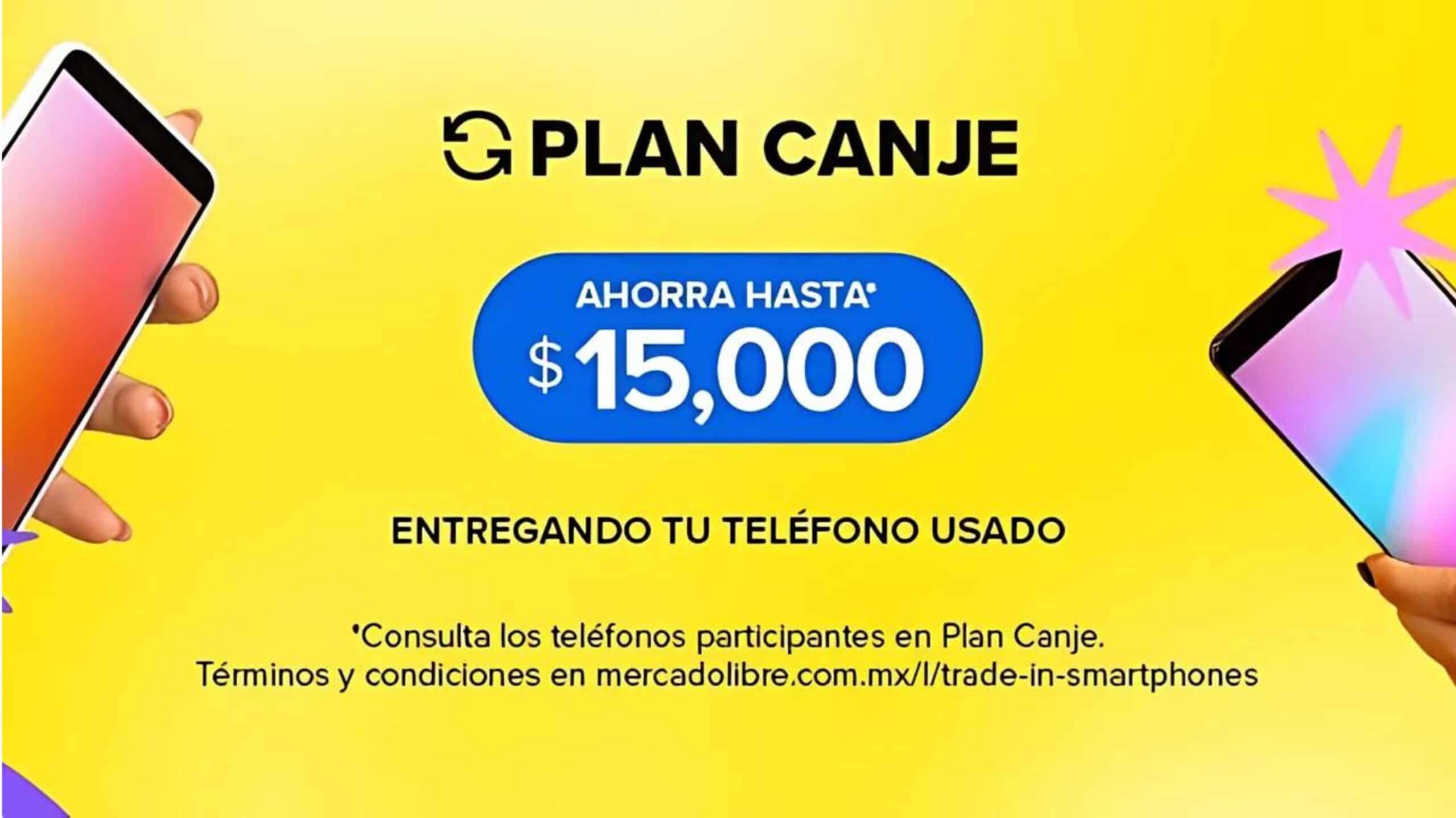 Plan Canje de Mercado Libre