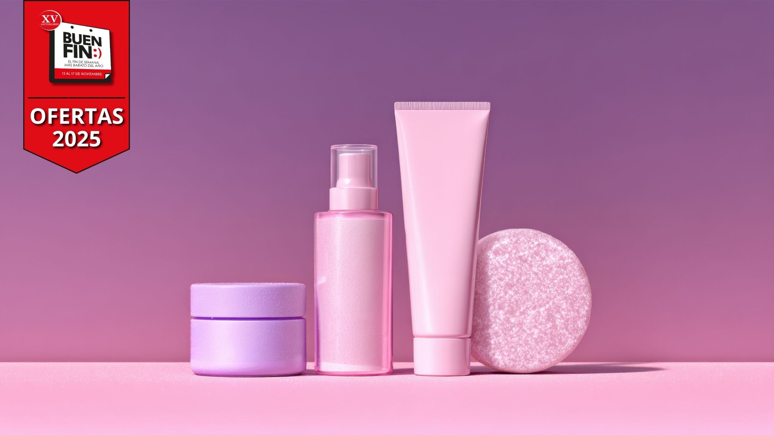 Buen Fin 2025 descuentos skincare