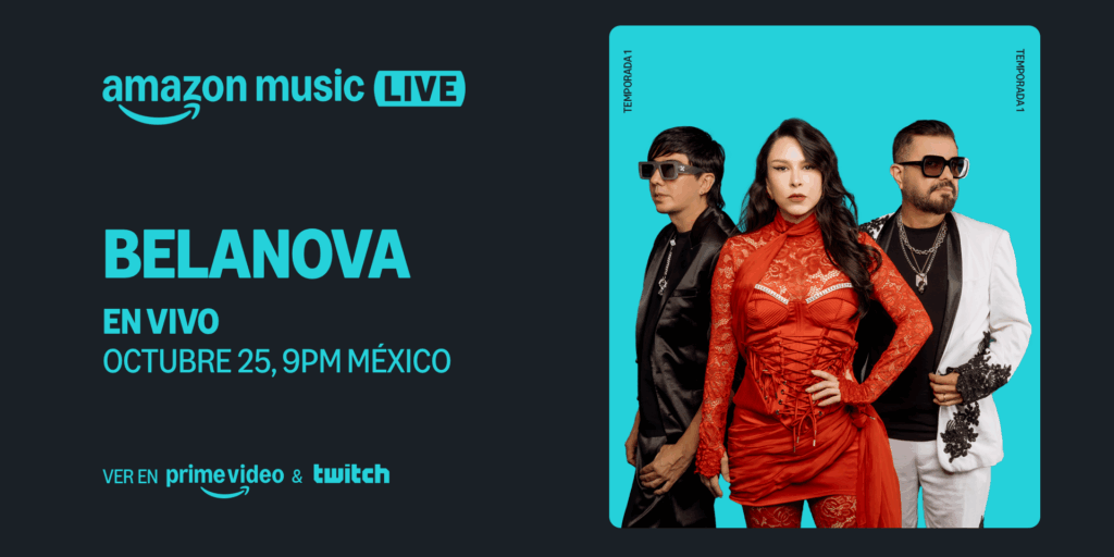Belanova | Amazon Music Live