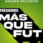 podcast Entregamos M&aacute;s Que Fut en Prime Video